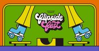 Flipside Fest 2022