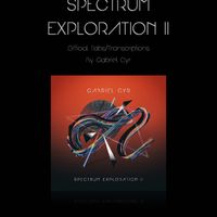 Spectrum Explorations II Official Transcriptions