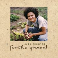 Fertile Ground: CD