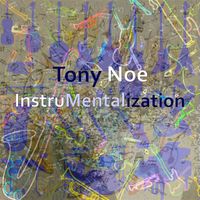 InstruMentalization by Tony Noe