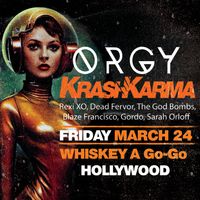 Orgy, KRASHKARMA and Guest's 