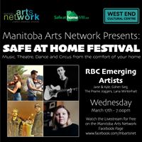 Jane & Kyle: Manitoba Arts Network Stay at Home Festival