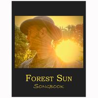 Forest Sun - Songbook (physical version)