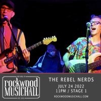 The Rebel Nerds - Live at Rockwood Music Hall