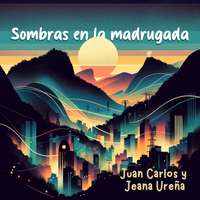 Sombras en la madrugada by Juan Carlos and Jeana Ureña