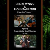 Humbletown with Mountain Fern 