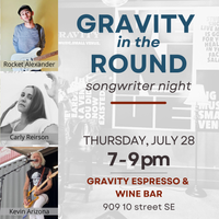 Gravity in The Round w/ Carly Reirson & Kevin Arizona