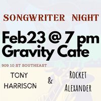 Gravity in the Round Songwriter Night featuring Tony Harrison