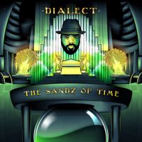 THE SANDZ OF TIME VOLUME 1 by DIALECT