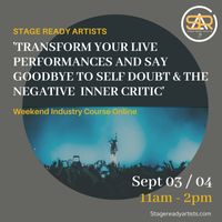 Transform your live performances and say goodbye to self-doubt and the negative inner critic