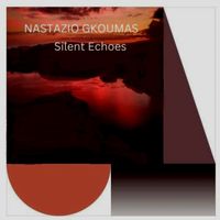 Silent Echoes by Nastazio Gkoumas
