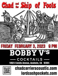Bobby V's (Chad & The Ship Of Fools)