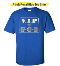 NEW!  "V.I.P." Adult Blue Tee