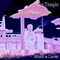 The Temple  by MissB and Caves