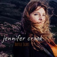 Battle Scars by Jennifer Crook