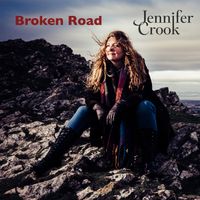 Broken Road (Radio Edit) by Jennifer Crook