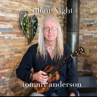 Silent Night by Tommy Anderson