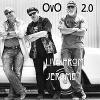 OvO 2.0 : Live from Jerome by NAME YOUR PRICE