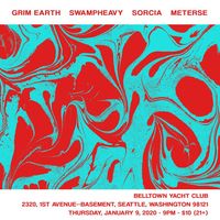Grim Earth // SwampheavY // Sorcia // Meterse