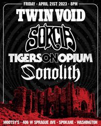 Twin Void | Sorcia | Tigers On Opium | Sonolith