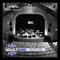 Live from Infinity Hall by Kenny Mehler