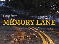Songs From Memory Lane (CANCELLED - COVID)
