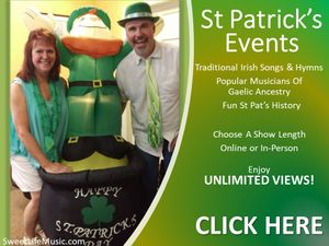 A UNIQUE SPIN ON ST PAT'S   
Fun history, traditional Irish songs, and music from popular musicians of Gaelic descent.