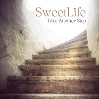 TAKE ANOTHER STEP by SweetLife