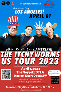 ITCHYWORMS Live In Los Angeles “Akin Ka Na Lang”