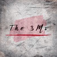 The 3Ms by Michelle Murray and The 3Ms