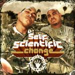 Self-Scientific, Change, Angeles Records, 2005
