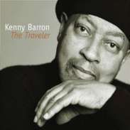 Kenny Barron, The Traveler, Emarcy Records, 2008

