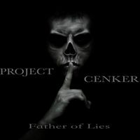 Father Of Lies by Project Cenker