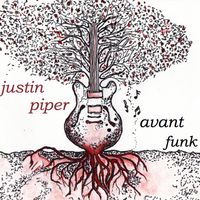 avant funk by justin piper