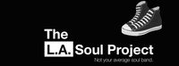 LA Soul Project