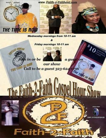 The Faith-2-Faith Gospel Hour Morning Show
