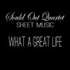 What a Great Life Sheet Music