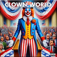 Clown World by Spaceboy