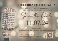 Crossroads Celebrate Life Gala 2024
