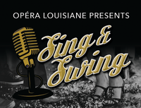 Opera Louisiana Sing & Swing Gala