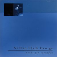 Words for Everyday by Nathan Clark George