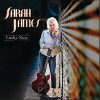 Lucky Now by Sarah James Music