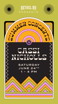 Cassi Nicholls w/ Musical Guest