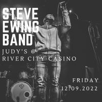 Steve Ewing Full Band River City Casino!