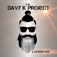 LOCKDOWN (ALBUM ..DOWNLOAD) by DAVY K PROJECT