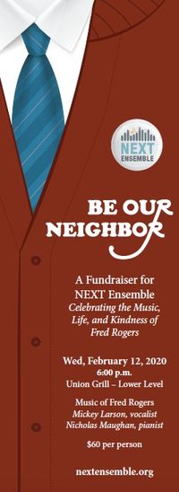 Be Our Neighbor - A Fundraiser for Next Ensemble