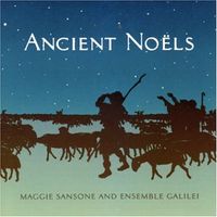 ANCIENT NOELS by Ensemble Galilei