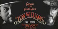 Ol' MacDonalds Music Fest - Genius of the Gentle Giant - The Music of Don Williams featuring Trevor Panczak