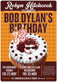 Robyn Hitchcock celebrates Bob Dylan's birthday