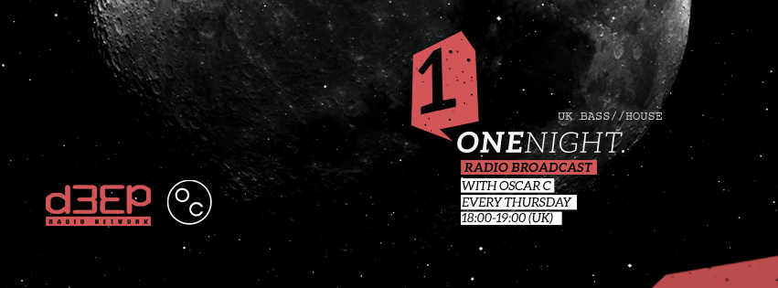 One Night. // 04.02.16 // D3EP RADIO NETWORK